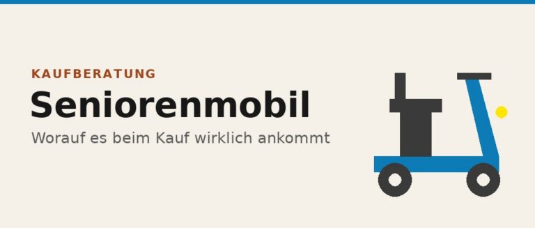 Seniorenmobil kaufen: Worauf es wirklich ankommt