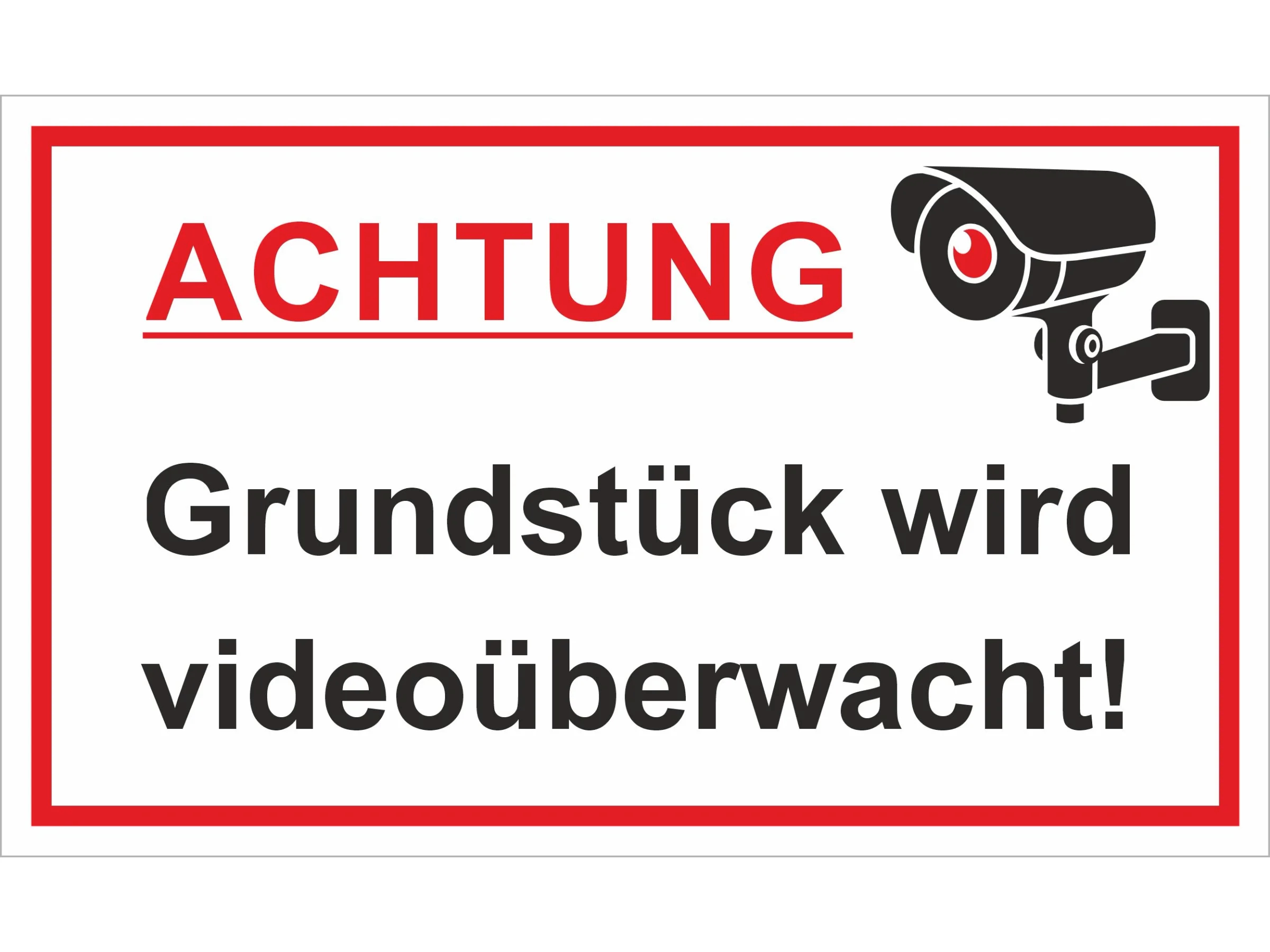 Warn- und Hinweissschild Grundstück wird videoüberwacht 25 x 15 cm