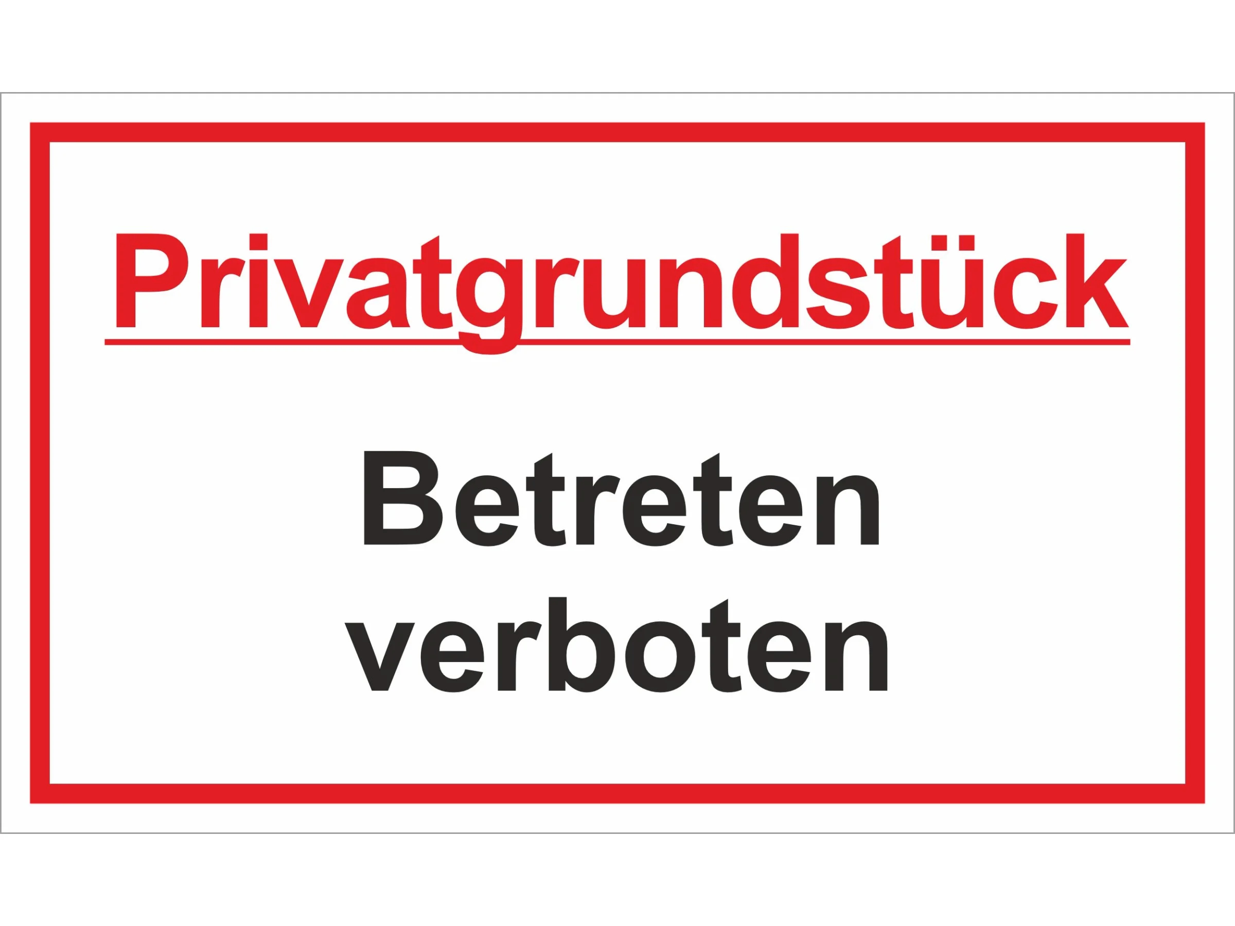 Warn- und Hinweissschild: Privatgrundstück .. 25 x 15 cm