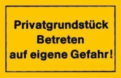 Verbotsschilder Privatgrundstück betrete